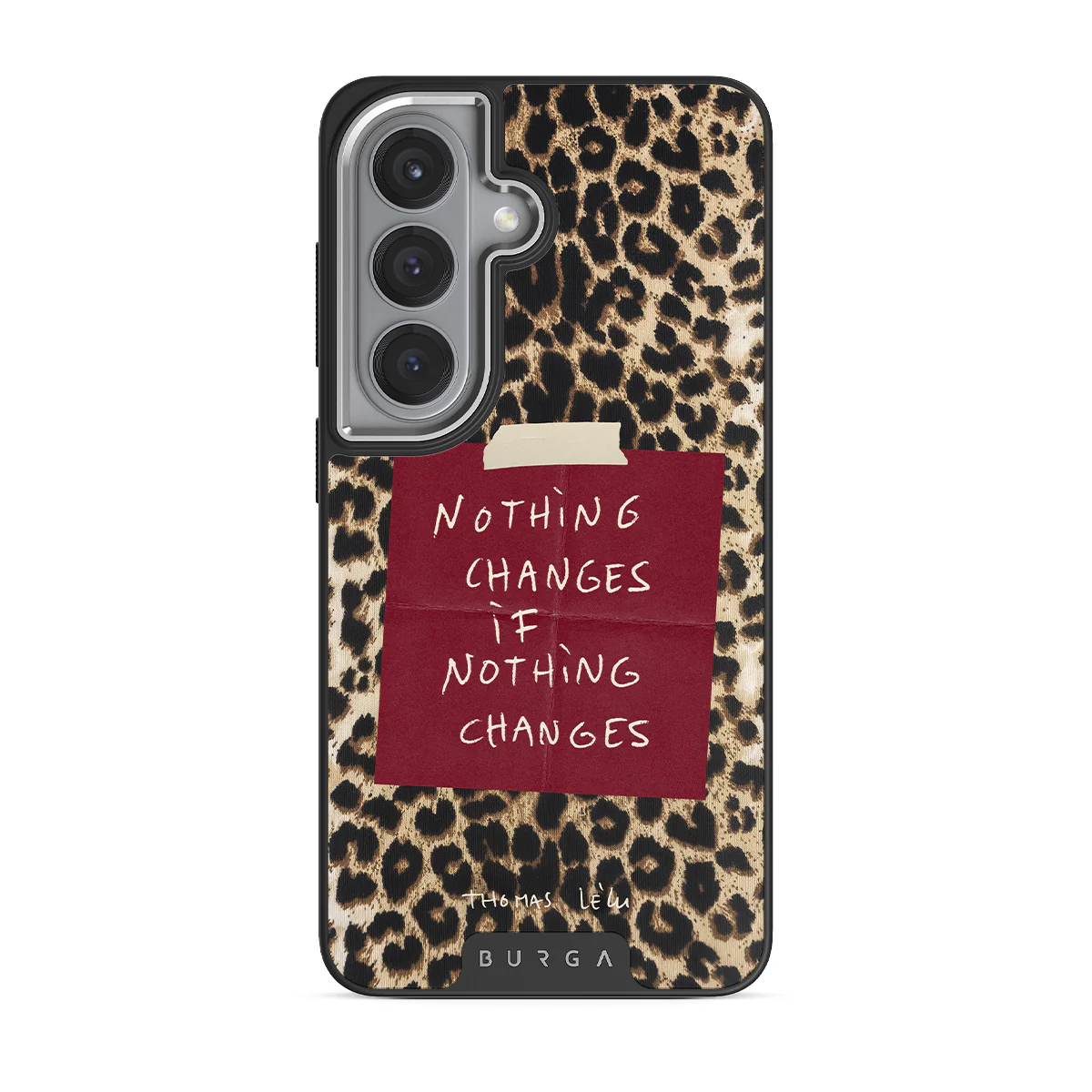 Nothing Changes - Samsung Galaxy S26 Funda - Image 19