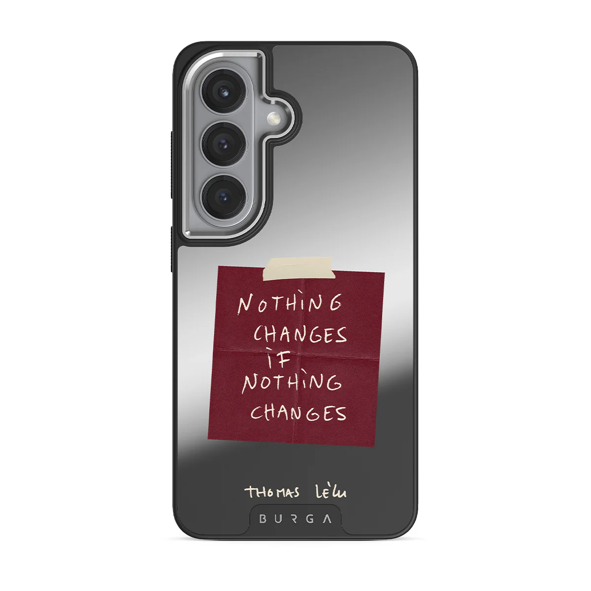 Nothing Changes - Samsung Galaxy S26 Funda - Image 56